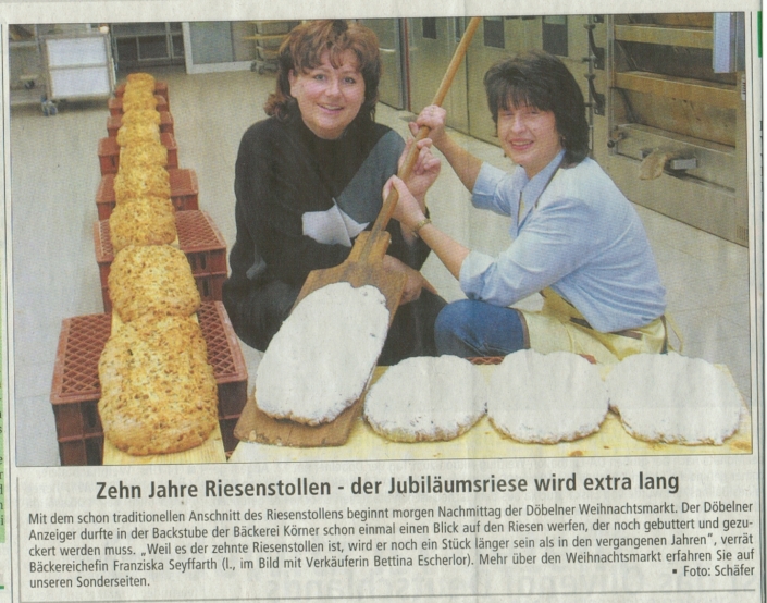 Tradition der Bäckerei Körner - 10 Jahre Riesenstollen